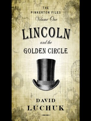 cover image of Lincoln and the Golden Circle